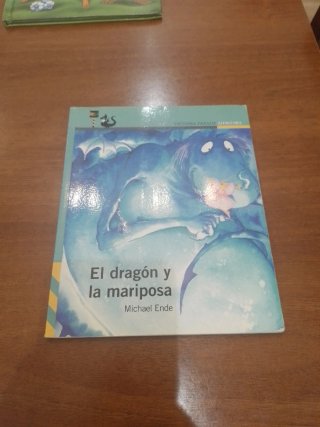 El dragón y la mariposa - Michael Ende