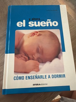 Y ahora el sueño, como enseñarle a dormir