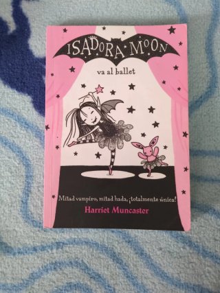 Isadora Moon va al ballet / Isadora Moon Goes t...