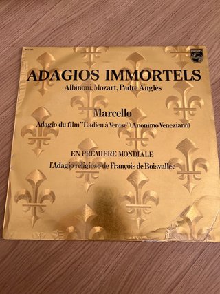 Adagios Immortels - Albinoni, Mozart, Marcello