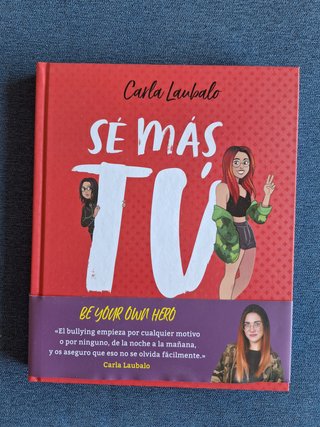 Sé más tú una historia de bullying con final feliz