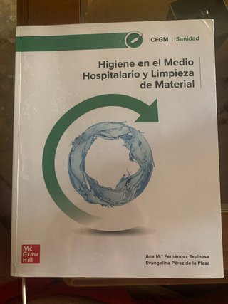 Higiene en el medio hospitalario y limpieza de...