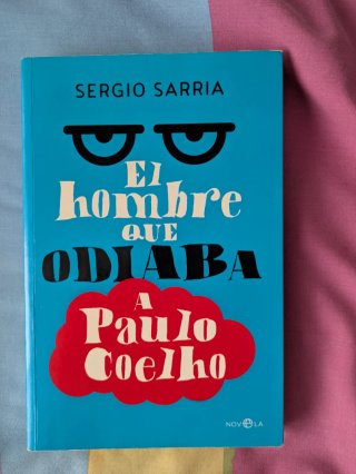 El hombre que odiaba a Paulo Coelho