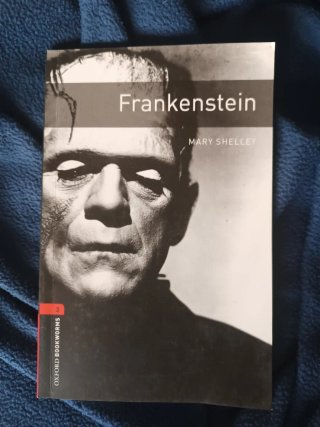 Oxford Bookworms Library: Stage 3: Frankenstein