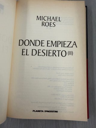 Novela histórica donde empieza el desierto (II)