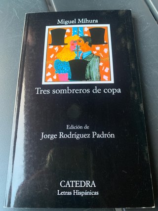 Tres Sombreros de Copa (Letras Hipanicas) (Span...