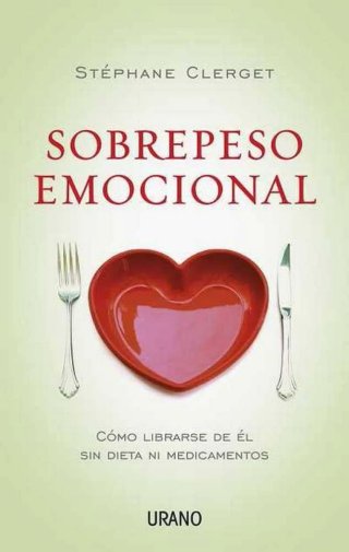 Sobrepeso emocional (Psicología y autoayuda)
