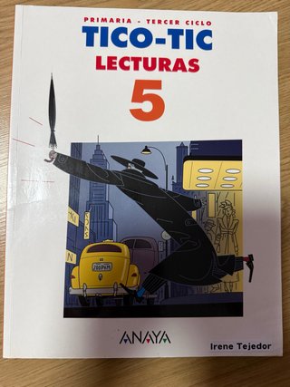 Lecturas, 5 Primaria tercer ciclo Tico-Tic