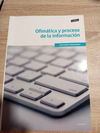Libro ofimática y proceso de la información ilerna