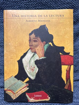 Una historia de la lectura. Alberto Manguel.