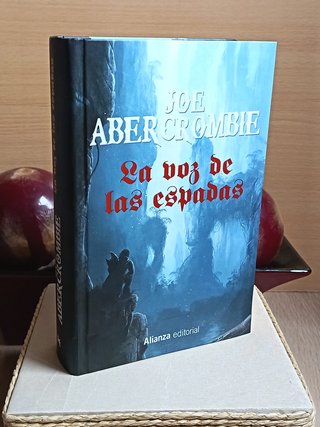 La Voz de las Espadas - Joe Abercrombie