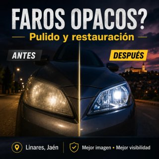 Pulido de faros y coches – Linares, Jaén