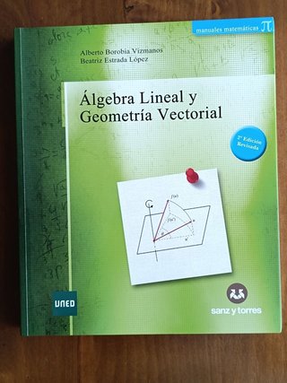 Álgebra lineal y geometría vectorial (2ªEd.)