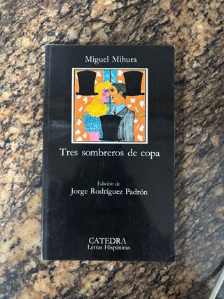 Tres Sombreros de Copa (Letras Hipanicas) (Span...