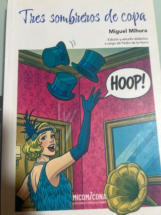 Libro Tres Sombreros de Copa de Miguel Mihura