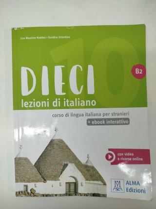 DIECI libro + ebook interattivo b2