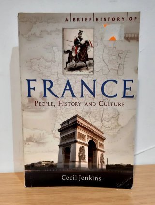 Francia. Personas, historia y cultura
