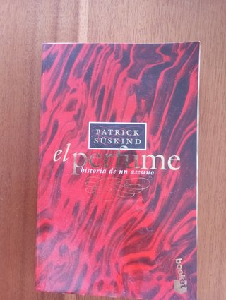 EL PERFUME , HISTORIA DE UN ASESINO