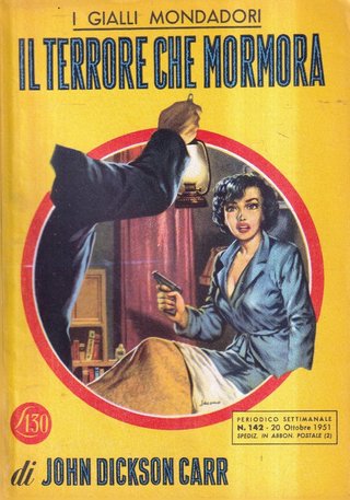 Il Terrore Che Mormora - Carr - Mondadori - 1°...