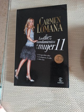 Los diez mandamientos de la mujer 11 Todo lo qu...