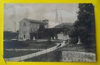 PADOVA: Giardini pubblici e Cappella di Giotto...