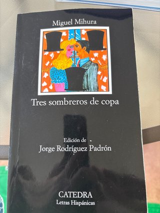 Tres Sombreros de Copa (Letras Hipanicas) (Span...