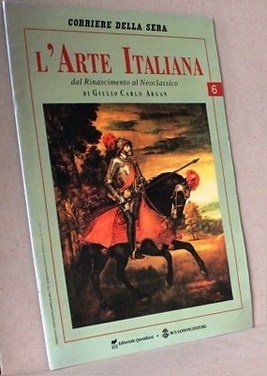 L'arte italiana dal rinascimento al...