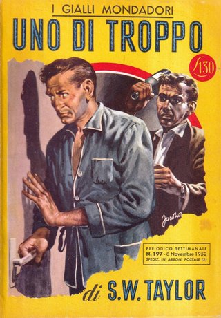 Uno Di Troppo - Taylor - Mondadori - 1°...