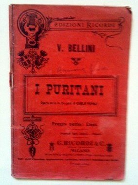 I PURITANI - V.Bellini [G.Ricordi]