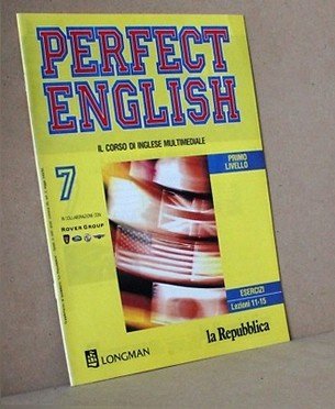 Perfect english 7  primo livello - il corso di...