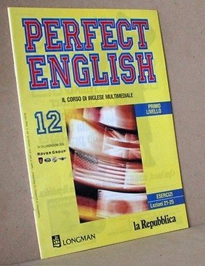 Perfect english 12 primo livello - il corso di...