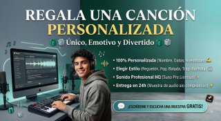 Canciones personalizadas (Cumpleaños/Regalo)