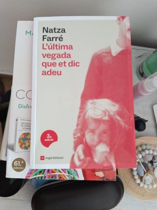 L'última vegada que et dic adeu