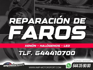 REPARACIÓN DE FAROS - XENON - HALÓGENOS - LED