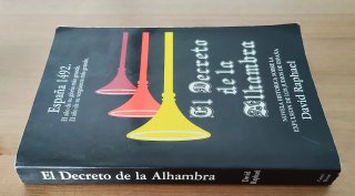 El Decreto de la Alhambra - Novela Histórica