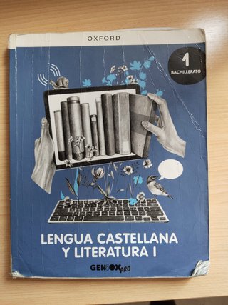 Lengua castellana y literatura I. 1º bachillerato