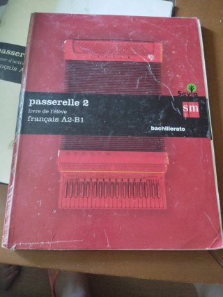 Passerelle 2, français A2-B1, Bachillerato Livr...