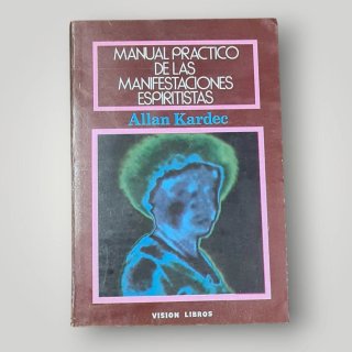 Manual Allan Kardec Manifestaciones