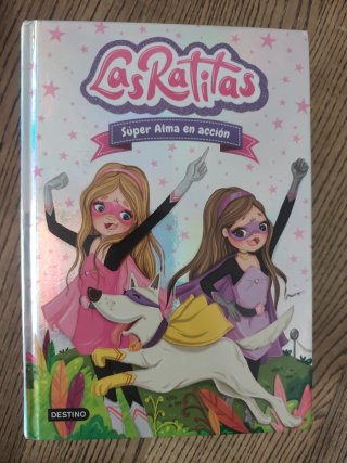 Las Ratitas 2. Súper Alma en acción