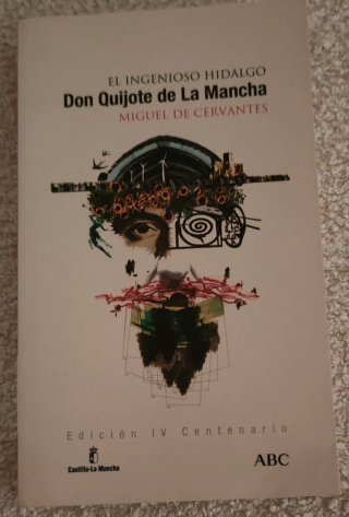 El Ingenioso hidalgo Don Quijote de la Mancha