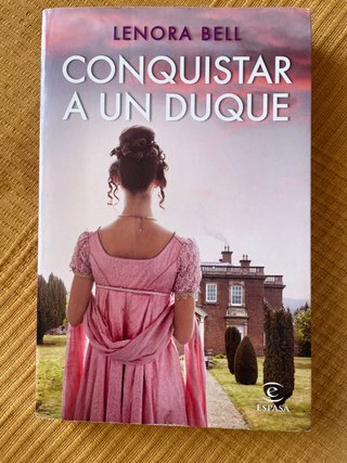 Libro Conquistar a un Duque - Lenora Bell