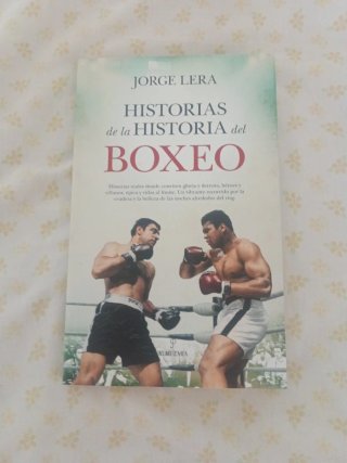 Historias de la historia del boxeo
