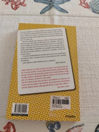 El mundo amarillo Si crees en los sueños, ellos...