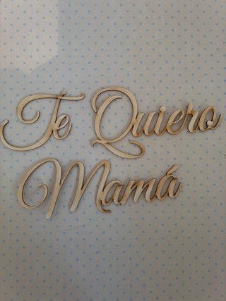 Letras Decorativas Madera Te Quiero Mamá
