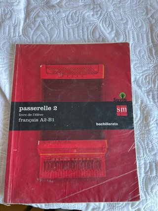 Passerelle 2, français A2-B1, Bachillerato Livr...