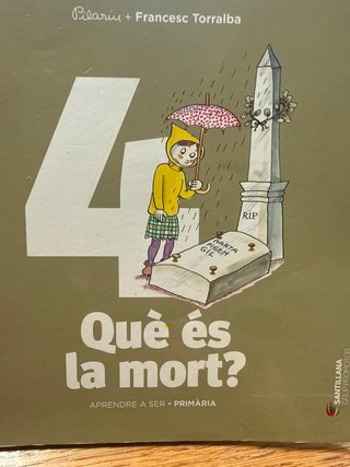 Què és la mort?, Primària Aprendre a ser, 4