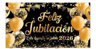 Pack fiesta Jubilación:pancarta, marco y banda.