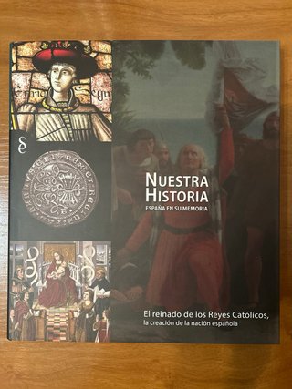 Nuestra historia España en su memoria + Regalo