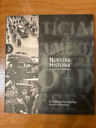 Nuestra historia España en su memoria + Regalo
