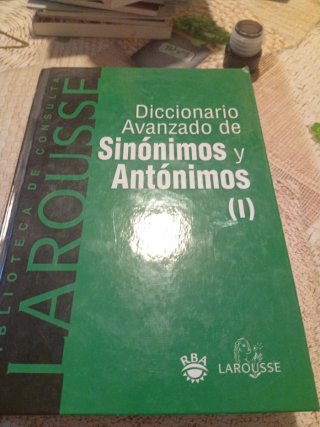 Diccionario avanzado de Sinónimos y Antónimos (...